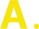 A.